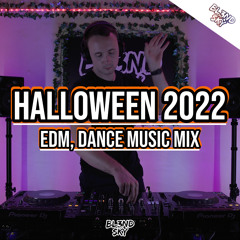 ✘ HALLOWEEN MIX 2022 | Edm & Dance Music Mix | Pioneer CDJ 3000 & DJM 900 NXS2 | By DJ BLENDSKY ✘