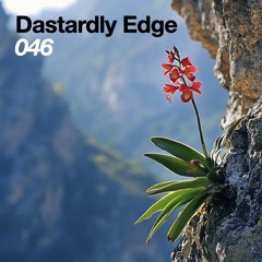 046 // Dastardly Edge (DJ Studio Set)