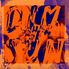 DIM THE SUN (DIVIDE THE MOON MIX) ∴ ALGOL II SongSigil