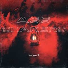 Ass Shakers Volume 1