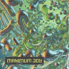 TSU 'Maximum Joy'
