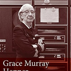 [ACCESS] EBOOK ✉️ Grace Murray Hopper: Women of Wisdom by  Lynn Gilbert &  Gaylen Moo