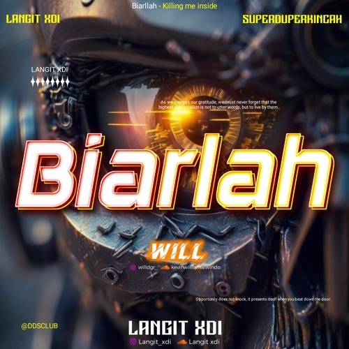 BIARLAH [ LANGIT XDI X WILL ] #SUPERDUPERKINCAH