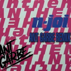 N-Joi - Anthem (Ant Garbe Remix) - 7A - 125