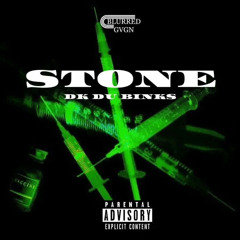 Dk du binks - Stone