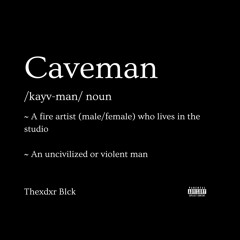 CAVEMAN