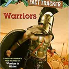 GET PDF 🗃️ Warriors: A nonfiction companion to Magic Tree House #31: Warriors in Win