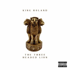 The Three Headed Lion - King Roland