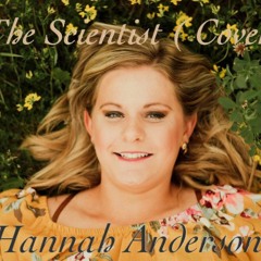 Hannah Anderson - The Scientist (cover)