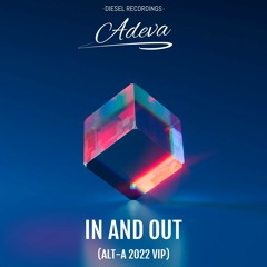 DRF051 Adeva - In And Out (Alt - A 2022 VIP) Click MORE to download