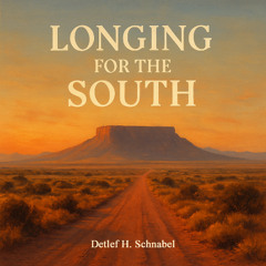 Longing for the South