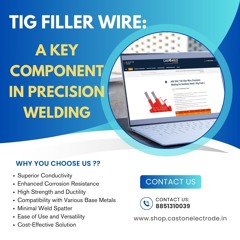 TIG Filler - Wire A Key Component In Precision Welding