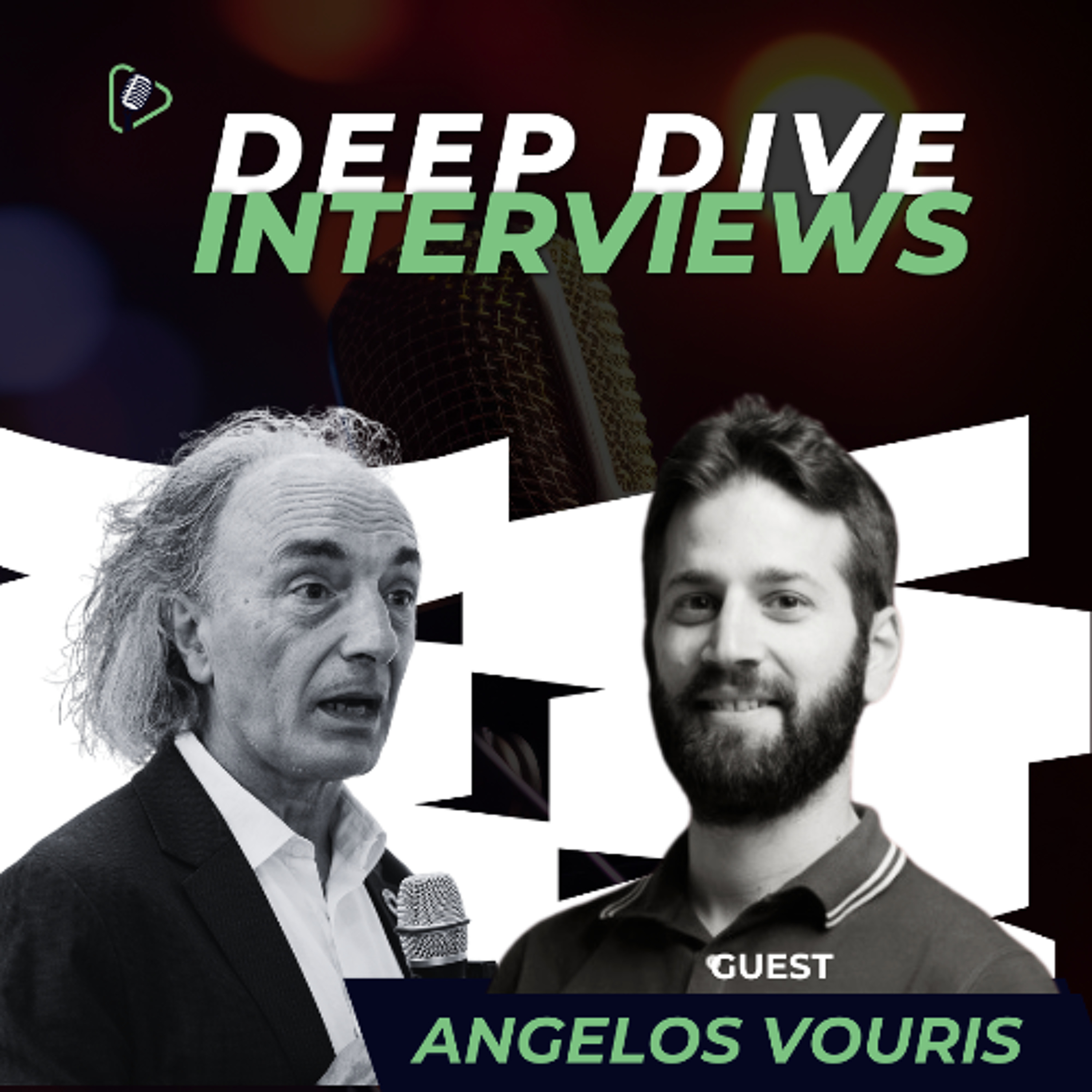 #9 Deep Dive Interviews podcast: Precision Marketing -Angelos Vouris episode artwork