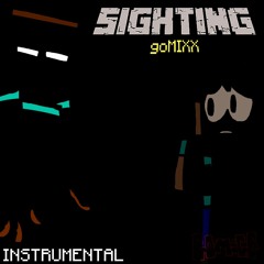 SIGHTING [goMIXX] - INSTRUMENTAL