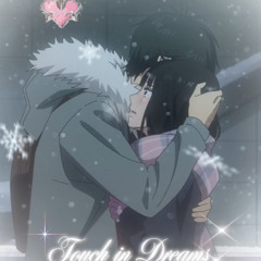 Touch In Dreams [Prod. Angelrave + Michael Warren]