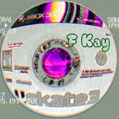 F Kay - Skate 3
