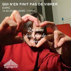 darc -  Qui n'en finit pas de vibrer (Février 2025)