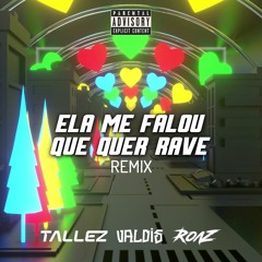 Ela Me Falou - Roaz, Tallez & Valois (Remix) [Free Download]