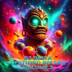 DJ Delta - Certified Beltas Vol 2