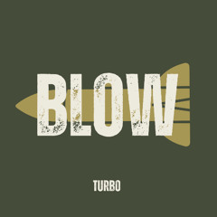 Blow (Free Download)