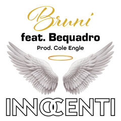 INNOCENTI feat. Bequadro