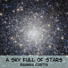 A Sky Full of Stars
