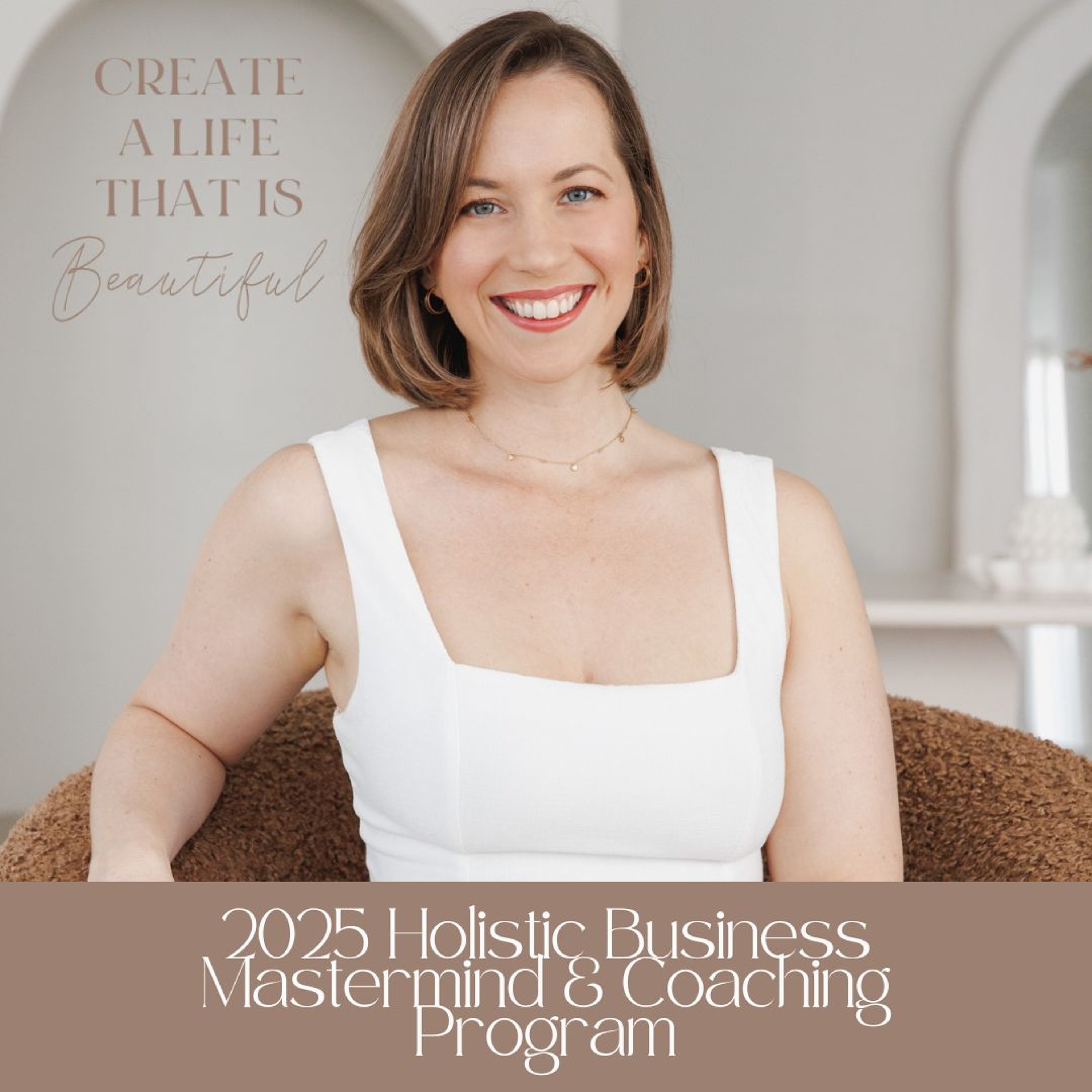 CLB 272: 2025 Holistic Business Mastermind & Coaching Program