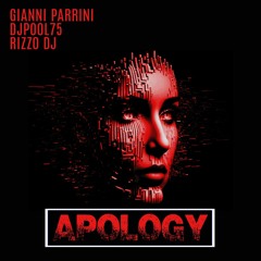 Gianni Parrini & DJPOOL75 - Apology