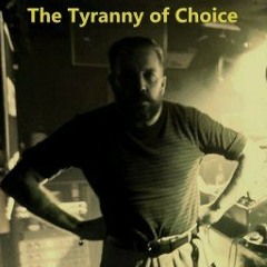 The Tyranny of Choice - An Andy Weatherall Tribute Mix
