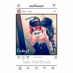 Take And Break (Prod. neo)