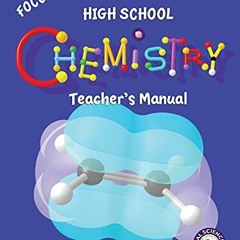 ✔️ [PDF] Download Focus On High School Chemistry Teacher's Manual by  PhD Keller