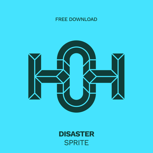 HLS402 Disaster - Sprite (Original Mix)