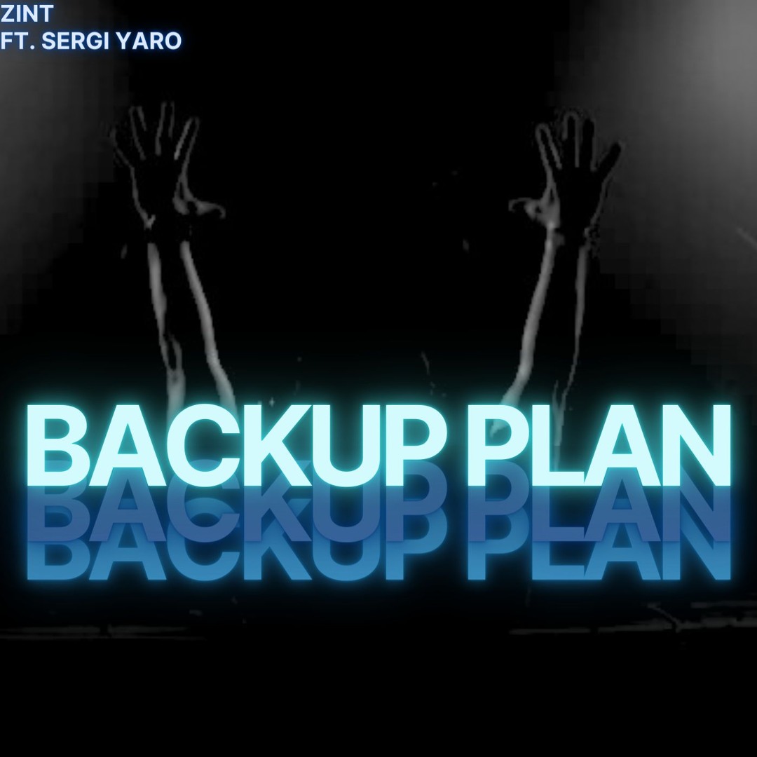 Backup Plan ft. Sergi Yaro