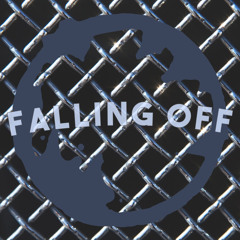 FALLING OFF - ADREIN STAY