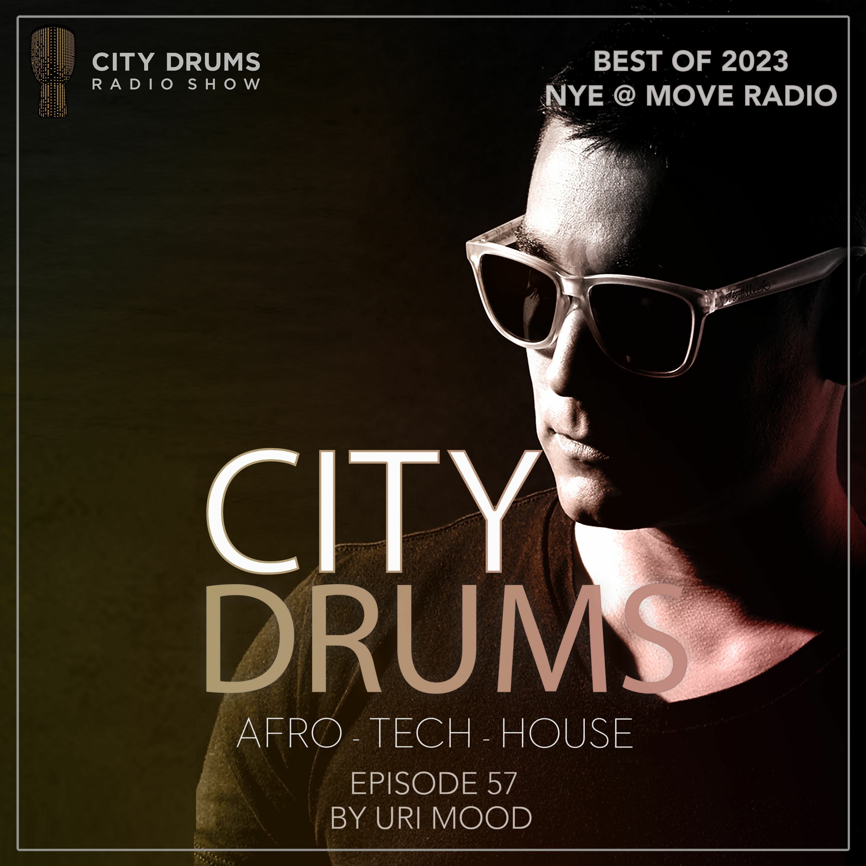 City Drums Radio Show (#EP57) - Hosted and Mixed by Uri Mood episode artwork