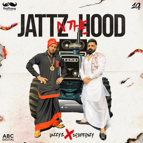 Stream Jattz N The Hood by DesiFrenzy | Listen online for free on SoundCloud