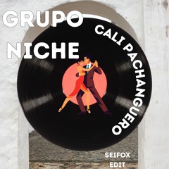 Grupo Niche - Cali Pachanguero (SeiFox Edit)