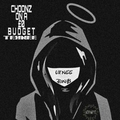 CHOONS ON A £0 BUDGET