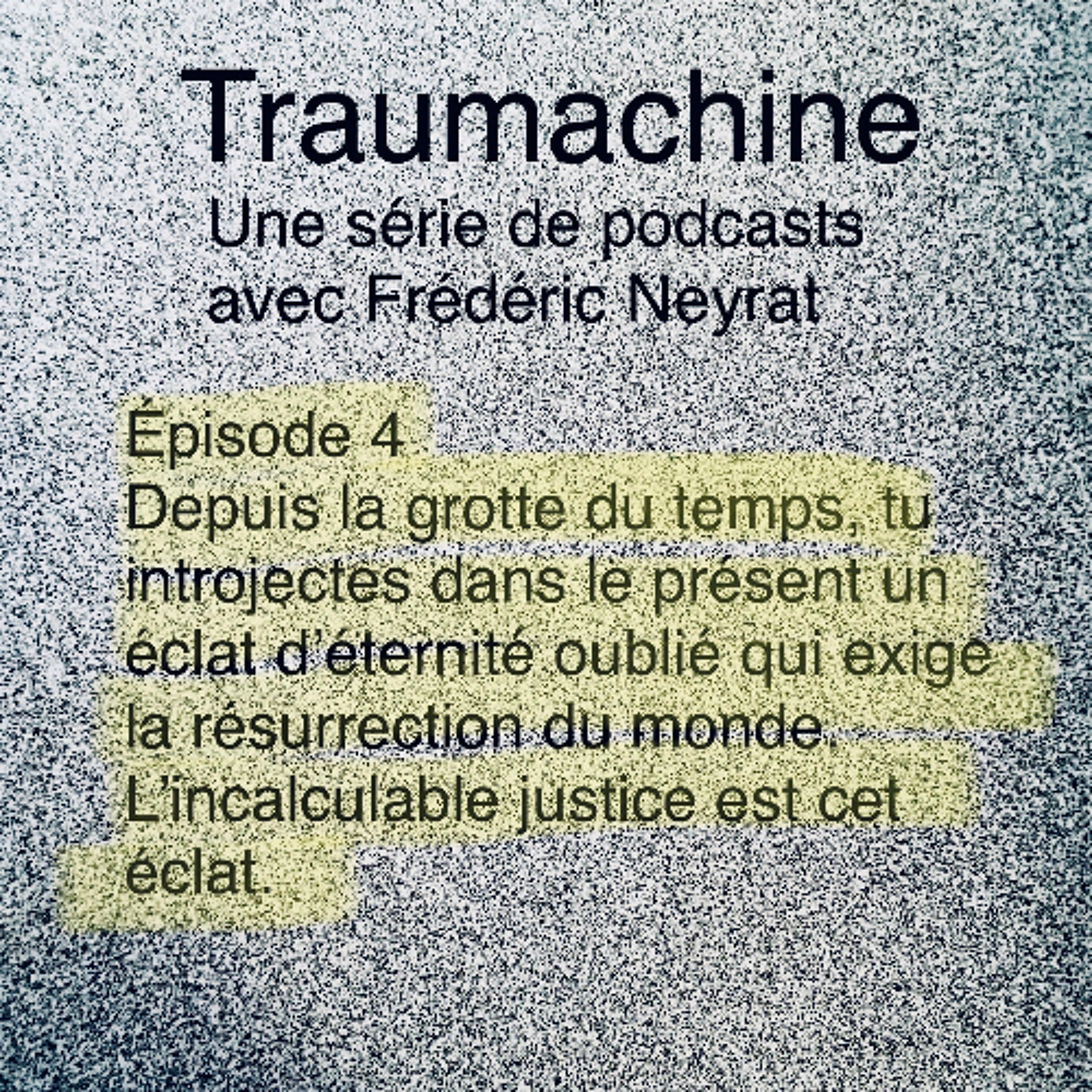 Traumachine. Episode 4 episode artwork