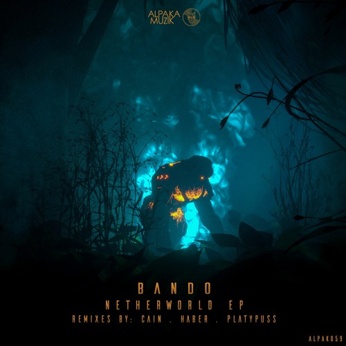 BANDO - Netherworld (Haber Remix) **PREVIEW**