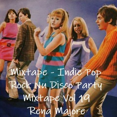 Mixtape - Indie Pop Rock Nu Disco Party The Twelve's Vol 19