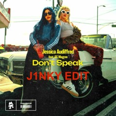Don't Speak - Jessica Audiffred, GG Magree  (J1NKY Edit)