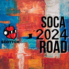 SOCA 2024 ROAD MIX (ft Kes, Bunji Garlin, Voice, Lyrikal, Patrice Roberts, Nailah Blackman, Kerwin)