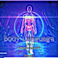 Body Language #18 By ZHANNA (Part #2 Techno)
