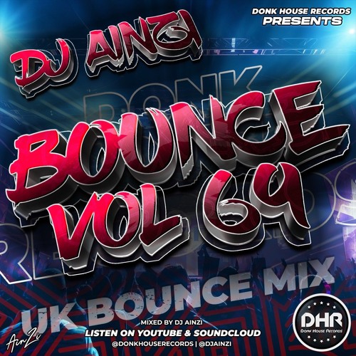 Dj Ainzi - Bounce Vol 69