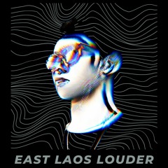 [Chariot Mashup Pack] East Laos Louder