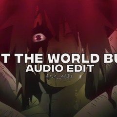 let the world burn (tiktok remix)-chris grey (slowed + reverb) [audio edit]