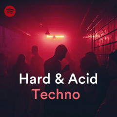 Hard  & Acid Techno