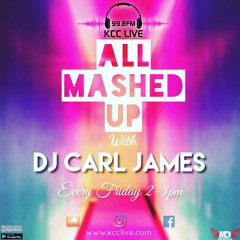 DJ Carl James ALL MASHED UP 1 YEAR SPECIAL