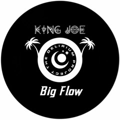 King Joe - Big Flow